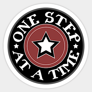 One step at a time. Sticker